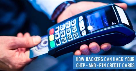 credit card smart chip hack|chip enabled credit cards.